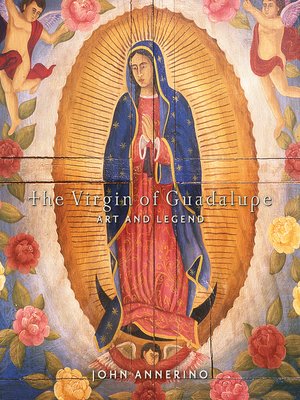 cover image of The Virgin of Guadalupe